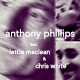 Anthony Phillips - Library Songs 2010-2013 (feat. Lettie Maclean & Chris White) - Rezension
