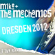 Mike + The Mechanics - Dresden 2012 - Übersicht