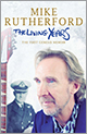 Mike Rutherford - The Living Years: The First Genesis Memoir - Rezension