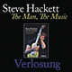 Gewinnspiel: The Man, The Music (DVD) von Steve Hackett