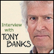 Tony Banks - Interview (Juli 2015): A Chord Too Far