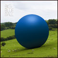Peter Gabriel & Friends - Big Blue Ball