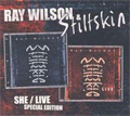 Ray Wilson & Stiltskin<br>
She / Stiltskin Live (2CD Box)