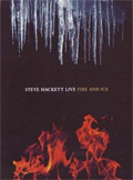 Steve Hackett - Fire And Ice (DVD)