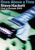 Steve Hackett - Once Above A Time (DVD)