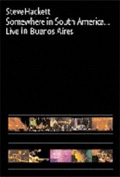 Steve Hackett<br>Somewhere In South America (2CD/DVD)