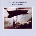 Tony Banks - A Curious Feeling<br>(2009 Remaster CD)