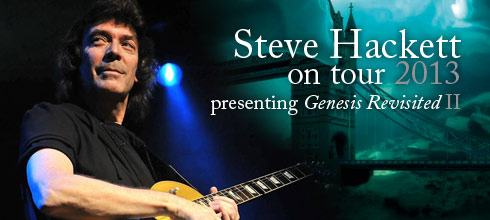 Steve Hackett Genesis Revisited World Tour 2013