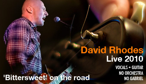 David Rhodes Bittersweet Tour
