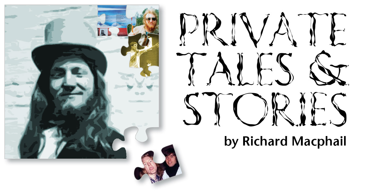 Richard Macphail - Private Tales & Stories