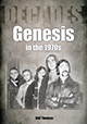 Genesis - Bill Thomas: Genesis in the 1970s (Decades) - Rezension