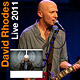 David Rhodes - Tourdaten 2011 + 2012