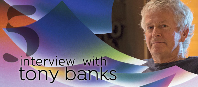 Interview with Tony Banks about FIVE and beyond