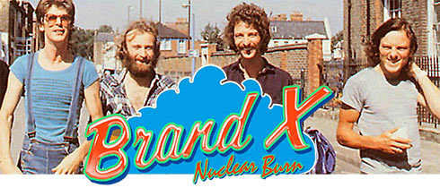 Brand X feat. Phil Collins: Nuclear Burn 4CD-Set Rezension