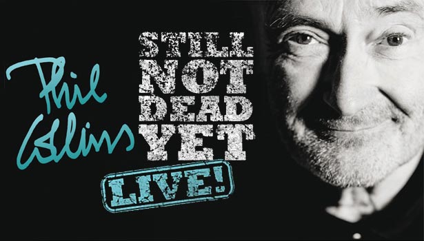 Phil Collins Not Dead Yet live