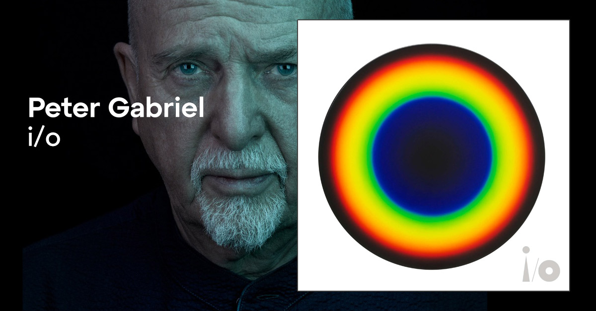 PETER GABRIEL - i/o