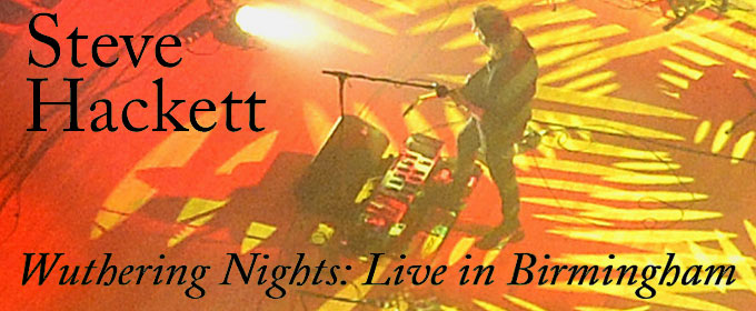 Wuthering Nights Steve Hackett