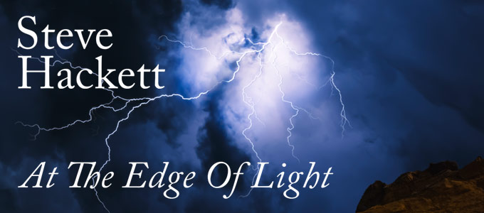 Steve Hackett At The Edge Of Light