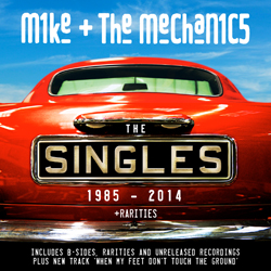 Mike + The Mechanics: Singles 1985-2014