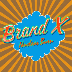 Brand X Nuclear Burn