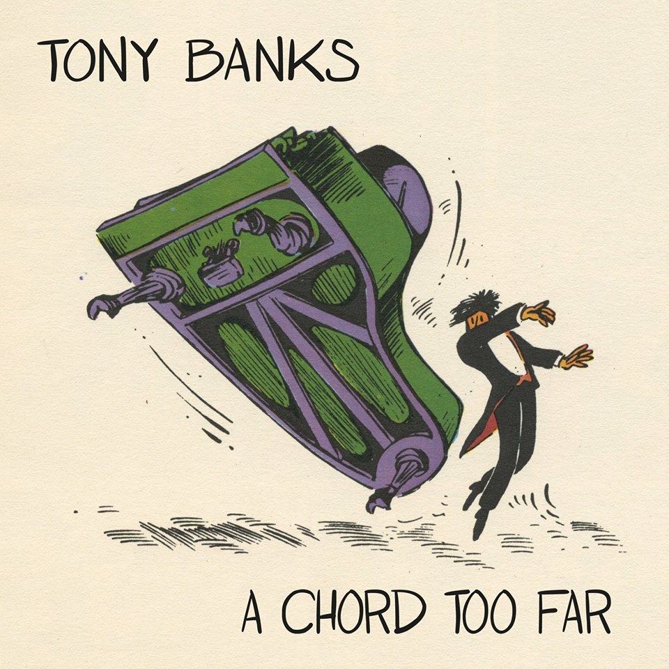 Tony Banks - A Chord Too Far