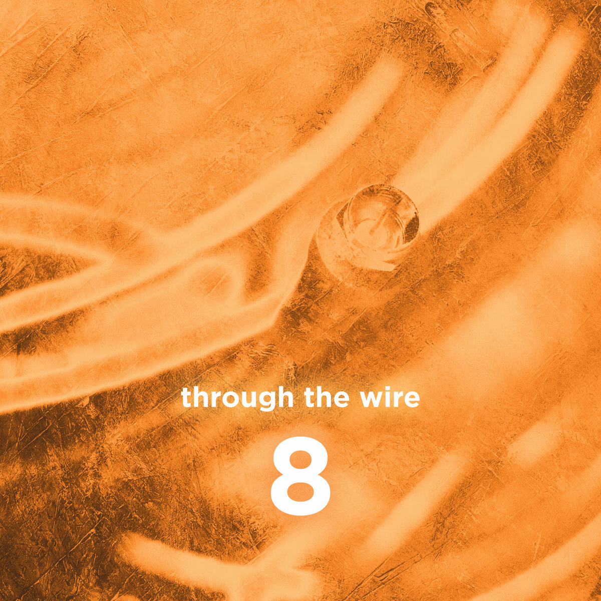 Through The Wire 8