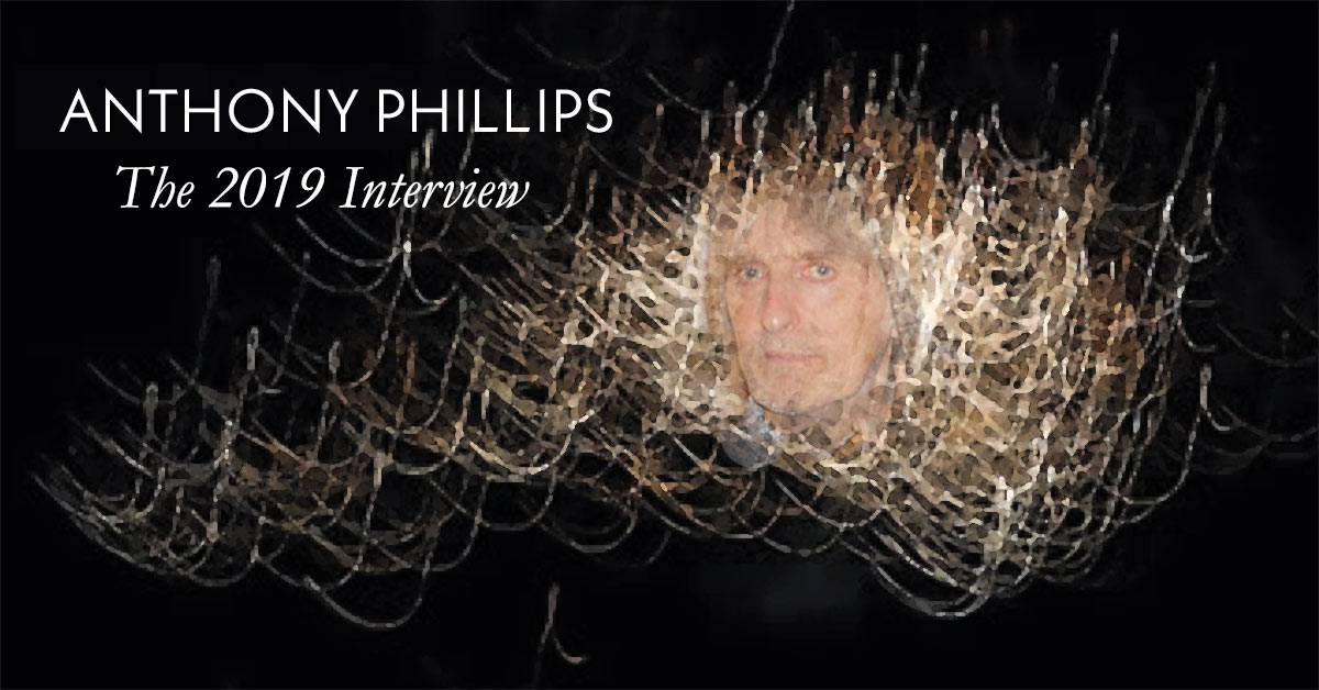 Anthony Phillips Interview