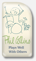 Phil Collins Plays Well With Others