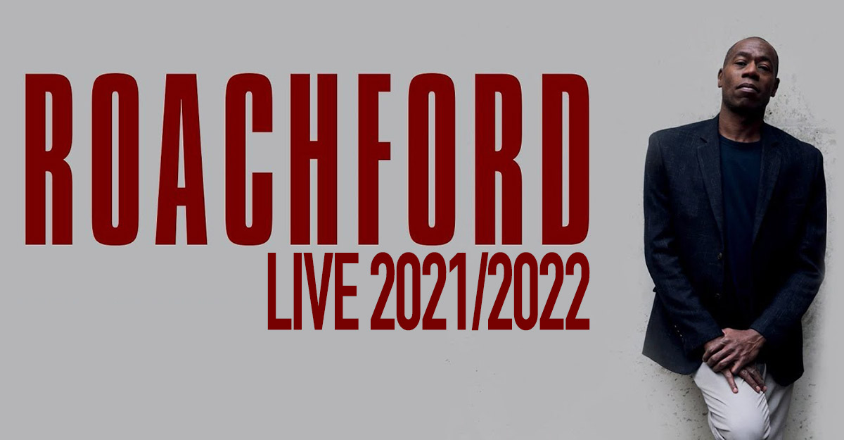 roachford tour dates 2022