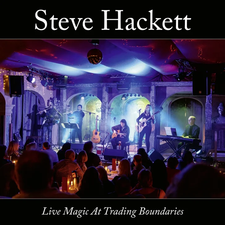 Steve Hackett - Live Magic At Trading Boundaries Cover